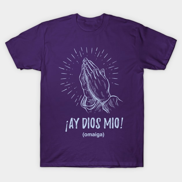 Ay dios mio - vintage design T-Shirt by verde